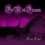Do Not Dream : Night Tales